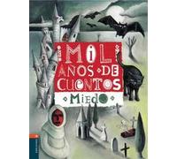 Mil años de cuentos de miedo