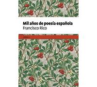 Mil años de poesía española (Fuera de Colección)