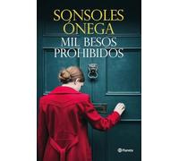Mil besos prohibidos (Autores Españoles e Iberoamericanos)