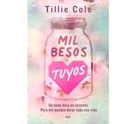 Mil besos tuyos: 1 (Martínez Roca)