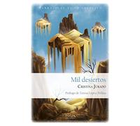 Mil desiertos: 21 (Las puertas de lo posible)
