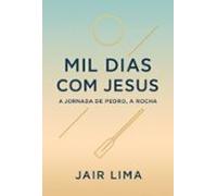 Mil Dias Com Jesus (ebook)