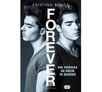 Mil formas de decir te quiero (Forever 3) (SUMA)