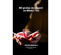 Mil grullas de origami en Mitaka - shi