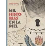 Mil Historias En La Piel