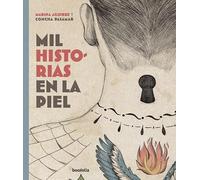 Mil historias en la piel (Crizal)