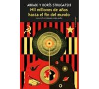 Mil Millones De Años Hasta El Fin Del Mundo