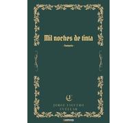 Mil noches de tinta