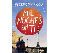 Mil noches sin ti (Planeta Internacional)