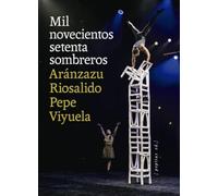 Mil novecientos setenta sombreros: 18 (Artes escénicas)