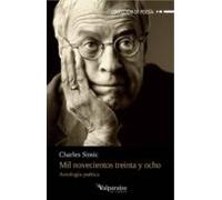 Mil Novecientos Treinta Y Ocho: Antologia Poetica