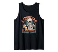 Mil Nunca es Suficiente Esqueleto sobriedad sobria Camiseta sin Mangas
