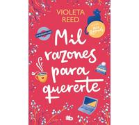 Mil razones para quererte (Mis razones 2) (Ficción)