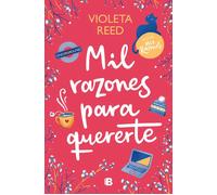 Mil razones para quererte | Violeta Reed
