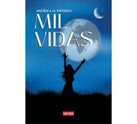 MIL VIDAS