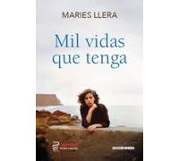 Mil vidas que tenga – Memoria