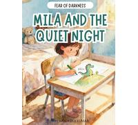 Mila and the Quiet Night