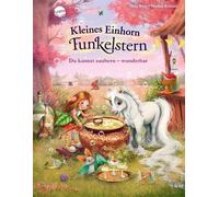 Mila Berg Marin Kleines Einhorn Funkelstern (4). Du kannst zaubern - (Tapa dura)