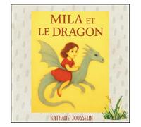 MILA et LE DRAGON