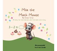 Mila the Math Mouse: Children's Book