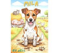 Mila: The Mischief Maker (Rescue Pups)