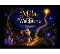 Mila und der Waldstern