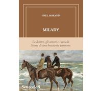 Milady. Ediz. limitata (Di là dal fiume e tra gli alberi)