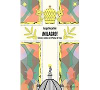 ¡Milagro!: Éxtasis y sombras en El Palmar de Troya (VARIOS)