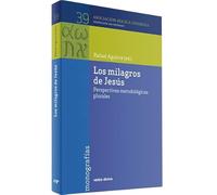 Milagros De Jesus, Los: Perspectivas metodólógicas plurales (Asociación Bíblica Española)