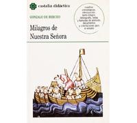Milagros de Nuestra Señora . (CASTALIA DIDACTICA. C/D.)