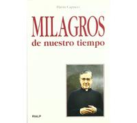 Milagros de nuestro tiempo (Libros sobre el Opus Dei)