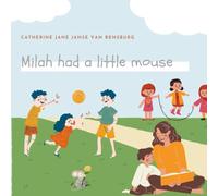Milah had a Little Mouse