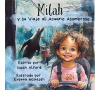 Milah y su Viaje al Acuario Asombroso