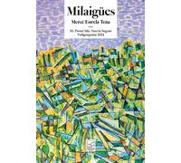 Milaigues | Mercè Estrela Tena