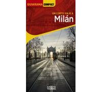 Milan 2023 (3ª Ed.) (guiarama Compact)
