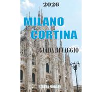 MILAN GUIDA DI VAG-GIO 2026: Dai monumenti iconici ai gioielli nascosti, Milano ti in-vita a scoprire la sua ricca storia, il design di livello mondiale e lo stile senza pari.
