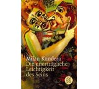 Milan Kundera Die unertragliche Leichtigkeits des Seins (Tapa blanda)