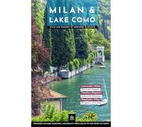 Milan & Lake Como: Style and Scenery of Northern Elegance (Urban Expedition Europe)