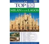 Milan y los lagos - top 10 guia visual (Top 10 Guias Visuales)