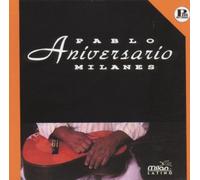 Milanes,Pablo - Anniversario [Import]