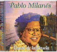Milanes, Pablo - Canto De La Abuela
