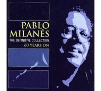 Milanes, Pablo - Definitive Collection