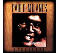 Milanes, Pablo - Guerrero