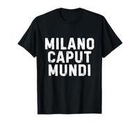 Milano Caput Mundi Città Simpatica Uomo Donna Bambino Camiseta