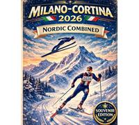 Milano-Cortina 2026: Nordic Combined (Vintage Alpine Games Series)