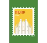 Milano Italia album: Cuaderno de viajes, recuerdos con fotos