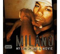 Milano - My Life Is Like a Movie