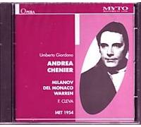 Milanov - Giordano: Andrea Chenier [New York -- December 4, 1954, Milanov, Elias, Del Monaco, Warren, Valentino, Baccaloni, Cleva] (UK Import)