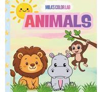 Mila's Color Lab Animals: Simple Children's Coloring Book