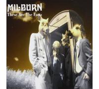 Milburn - These Are The Facts